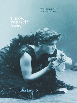 cover image of Throw Yourself Away